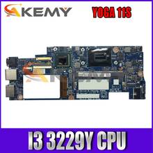 Akemy-placa base de NM-A121 para ordenador portátil, tarjeta madre para Lenovo YOGA 11S, CPU I3 3229Y DDR3 100%, prueba de trabajo 2024 - compra barato