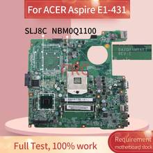 DAZQSAMB6E1 For ACER Aspire E1-471 E1-471G E1-431 HM77 Notebook Mainboard NBM0Q11001 NB.V7B11.001 SLJ8C DDR3 Laptop Motherboard 2024 - buy cheap