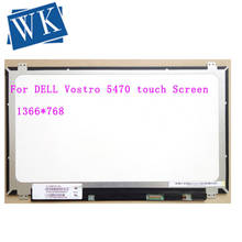 For DELL Vostro 5470N0 touch Screen Laptop LED Display 14.0" HD 1366x768 30pin Replacement Tested 2024 - buy cheap