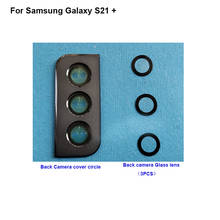 Для Samsung Galaxy S21 + задняя камера стеклянный объектив + крышка камеры запасные части для корпуса для Galaxy S 21 Plus S21plus 2024 - купить недорого