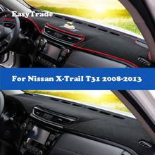 For Nissan X-Trail X Trail T31 2008-2012 2013 Car Dashboard Cover Mats Non-Slip Dash Mats Dashmat Black Carpet Car Accesssories 2024 - buy cheap