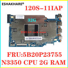 FRU:5B20P23755 motherboard  For Lenovo 120S-11IAP Winbook ideapad N3350 CPU 2G Ram 32G HDD tested good free shipping 2024 - buy cheap