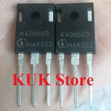 Real 100% Original NEW  K40H603  IKW40N60H3  TO-247  50PCS/LOT 2024 - buy cheap