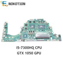 NOKOTION C5PM2 LA-E361P NB.GM211.001 For Acer aspire VX5-591 VX5-591G Laptop Motherboard DDR4 I5-7300HQ CPU GTX 1050 GPU 2024 - buy cheap