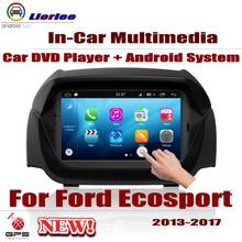 Car Radio DVD GPS Player Navigation For Ford Ecosport 2013-2017 Android HD Displayer System Audio Video Stereo In Dash Head Unit 2024 - buy cheap