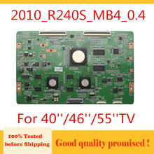 Placa Tcon 2010 _ r240s _ mb4 _ 0,4 para TV de 40 ''46'' 55 ''para Samsung UN40C7000 UA40C7000. Etc. Piezas originales de TV, envío gratis 2024 - compra barato