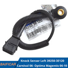 Baificar-novo sensor de batida genuíno esquerdo 39250-3e120 para kia carnaval 06-optima magentis 06-10 hyundai santa fe 2.7 2024 - compre barato