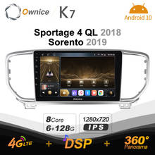 Ownice K7 6G+128G Car Radio for Kia Sportage 4 QL 2018 Sorento 2019 android 10.0 support Atmosphere Lamp 360 4G LTE 1280*720 2024 - buy cheap