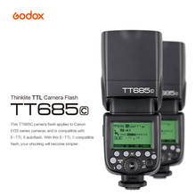 Вспышка Godox TT685 TTL HSS для Canon Nikon Sony Fujifilm Olympus DSLR Speedlight Studio GODOX 2024 - купить недорого