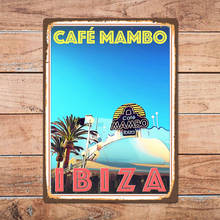 Ibiza Spain Cafe Mambo Metal Tin Sign Metal Sign Home Room Wall Decor Retro Vintage Style Travel Poster 2024 - buy cheap