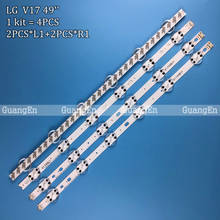 4 PCS(2*R1 2*L1) LED strip For LG 49UV340C 49UJ6565 49UJ670V V17 49 R1 L1 ART3 2862 2863 6916L-2862A 6916L-2863A New 2024 - buy cheap