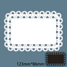 Cutting Dies Heart Lace Rectangle Metal and Stamps Stencil for DIY Scrapbooking Photo Album Embossing Paper Card 123*86mm 2024 - buy cheap