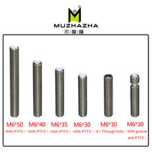 M6 larga de garganta de acero inoxidable, 30mm, 40mm, roscado para MK8 MK9, 1,75mm, 3D filamento, tubo de impresoras de pieza completa 4,1 2024 - compra barato
