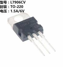 10pcs/lot    L7906CV  7906 TO-220 1.5A / 6V three terminal voltage regulator circuit 2024 - buy cheap