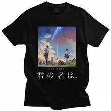 Camiseta de moda Kimi No Na Wa para hombres, camisa de Manga corta de Anime con cuello redondo, tu nombre, camiseta gráfica, Camiseta de algodón preenvuelta, Merch 2024 - compra barato