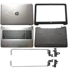 NEW Laptop LCD Back Cover/Front Bezel/Hinges/Palmrest/Bottom Case For HP Notebook 15-AY 15-BA 15-BD Series 854987-001 Silver 2024 - buy cheap