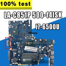 LA-C851P Laptop motherboard For Lenovo Ideapad 500-14ISK original mainboard I7-6500U with video card 2024 - buy cheap