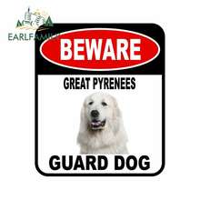 EARLFAMILY 13cm x 11cm BEWARE GREAT PYRENEES GUARD DOG Car Sticker Cover Scratches Composite Sign Pet Dog Decal 2024 - buy cheap