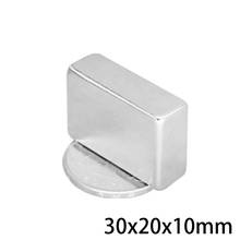 1/2/5/10pcs 30x20x10 Strong Quadrate Neodymium Magnet 30*20*10 Powerful NdFeB Magnet 30x20x10mm Block Rare Earth Magnets 2024 - buy cheap