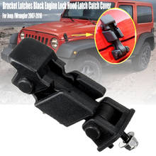 1Pc Car Hood Catche Bracket Latches Black Engine Lock Hood Latch Catch Cover Accessories 55395653AF For Jeep /Wrangler 2007-2016 2024 - buy cheap