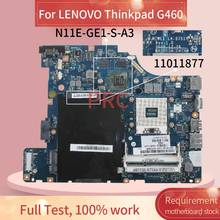 11011877 For LENOVO Thinkpad G460 Laptop motherboard LA-5751P HM55 N11E-GE1-S-A3  DDR3 Notebook Mainboard 2024 - buy cheap