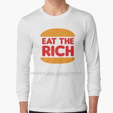 Camiseta de manga larga con estampado de Eat The Rich, camisa 100% de algodón puro de talla grande, con estampado de Eat The Rich anarist alist 2024 - compra barato