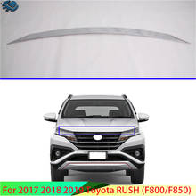 For 2017 2018 2019 Toyota RUSH (F800/F850) Car Accessories ABS Chrome Front Hood Bonnet Grill Grille Bumper Lip Mesh Trim Cover 2024 - buy cheap