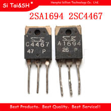 10PCS 2SA1694 2SC4467 TO-3P (5PCS A1694 + 5PCS C4467) TO3P new original 2024 - buy cheap