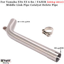 Motorcycle Exhaust Middle Link Pipe Catalyst Delete Pipe For Yamaha FZ6 2004 2005 to 2011 FZ-6 FZ 6 S2 / FAZER 04-11 FZ6 / S2 2024 - buy cheap