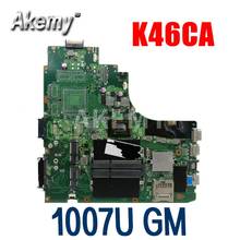 Amazoon K46CM placa base para portátil For Asus placa base K46CM A46C K46CA placa base original notebook 1007U GM 2024 - compra barato