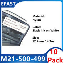 10 Pack M21 500 499 Nylon Label Ribbon Maker For Brad y BMP21 PLUS Printer Black On White Label Tape 12.7mm * 4.9m 2024 - buy cheap
