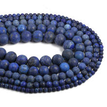4 6 8 10 12mm Natural Stone Beads Dull Polish Matte Lapis Lazuli Loose Round Beads For Jewelry Making DIY Necklace Bracelet 15'' 2024 - buy cheap