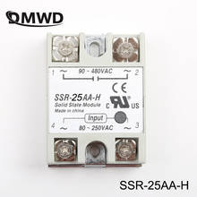 Relé de estado sólido DMWD SSR-25AA-H 25A en realidad 80-250V CA a 90-480V AC SSR 25AA H relé regulador de resistencia de estado sólido 2024 - compra barato