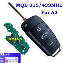 Modified MQB Semi Intelligent Remote Key 3 Button Folding Flip Smart Car Key Fob 315Mhz or 433Mhz A6L Use for Audi A3 ID48 Chip 2024 - buy cheap