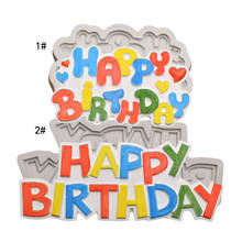 Silicone 3d feliz aniversário letras molde para geléia de gelo molde de chocolate bolo de aniversário decoração ferramenta molde 2024 - compre barato