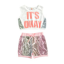 2021 2-7Y Sports Kids Baby Clothing IT'S OKAY Letter Print Sleeveless Crop Top Vest+Sequins Shorts Summer 2pcs Tracksuit Set 2024 - buy cheap