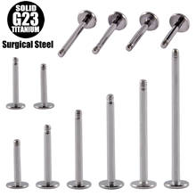 10pcs G23 Titanium&Steel External Thread Ear Nose Labret Shaft Bar Lip Replacement Pole Wholesale Body Piercing Jewelry 16g 2024 - buy cheap
