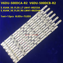 New 12pcs LED strip S_KU6K_50_FL30_L7  S_KU6K_50_FL30_R6 for UA50KU7001 UA50MU6153 UA50MU7000 UA50KU6300 UA50KU6310 CY-GK050HGN 2024 - buy cheap