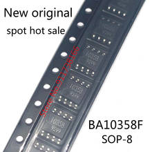 10PCS/LOT   BA10358F BA10358 10358 SOP-8   New original spot hot sale 2024 - buy cheap