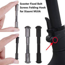 For Xiaomi MIJIA M365 Scooter Parts M365 Folding Pothook Hinge Bolt Repair Hardened Steel Lock Fixed Bolt Screw Folding Hook 2024 - купить недорого