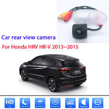 Câmera de visão traseira do carro para honda hrv HR-V 2013 2014 2015 carro reverso câmera backup veículo completo hd cam acessórios automóveis 2024 - compre barato