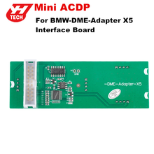 Yanhua ACDP Bench Mode For BMW-DME-Adapter X5 Interface Board for N47 Diesel DME ISN Read/Write and Clone 2024 - buy cheap