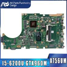 SAMXINNO X756UW Motherboard For Asus X756U X756UWK X756UQK X756UXM X756UV X756UX Laotop Mainboard with I5-6200U GTX960M  2024 - buy cheap