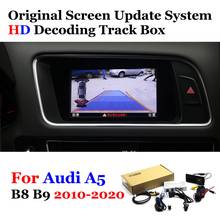 Камера заднего вида для Audi A5 B8 B9 2010-2013 2014 2015 2016 2017 2018 2019 2020 оригинальный обновленный экран, декодер для камеры заднего вида 2024 - купить недорого