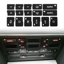 1х Автомобильные кондиционеры, переменный ток, кнопки для контроля воздуха, ремонтные наклейки для Audi A4 B6 B7 2000 2001 2002 2003 2004 2024 - купить недорого