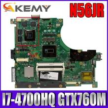 Akemy N56JR Laptop motherboard for ASUS N56JR original mainboard I7-4700HQ GTX760M 2024 - buy cheap
