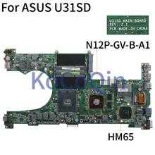 KoCoQin Laptop motherboard For ASUS U31SD U31S X35S U31SG GT520M Mainboard N12P-GV-B-A1 HM65 2024 - buy cheap