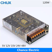 CHUX 120w 24v Switching Power Supply 12V 10A 5V 48V 15V Small Volume LED Strip light AC to DC Single Output 5A Power Supplies 2024 - buy cheap