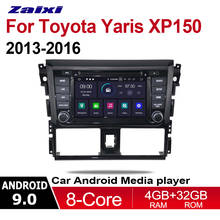 Zaixi 2 din carro multimídia player android 9 rádio automático para toyota yaris xp150 2013 dvd 2016 dvd gps 8 núcleos 4gb + 32gb bluetooth 2024 - compre barato