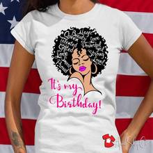 It's My Birthday  black queen T Shirt Women Cotton O Neck Shirt Fashion Print T-shirt Casual Short Sleeve Female Tops Aesthetic 2024 - buy cheap